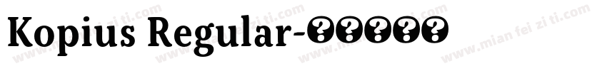 Kopius Regular字体转换